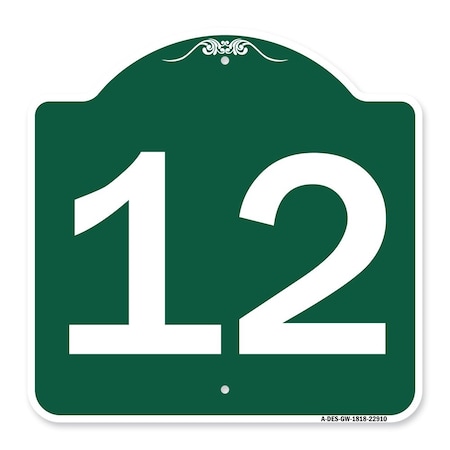 Signmission Designer Series Sign-Sign W/ Number 12, Green & White Aluminum Sign, 18" x 18", GW-1818-22910 A-DES-GW-1818-22910